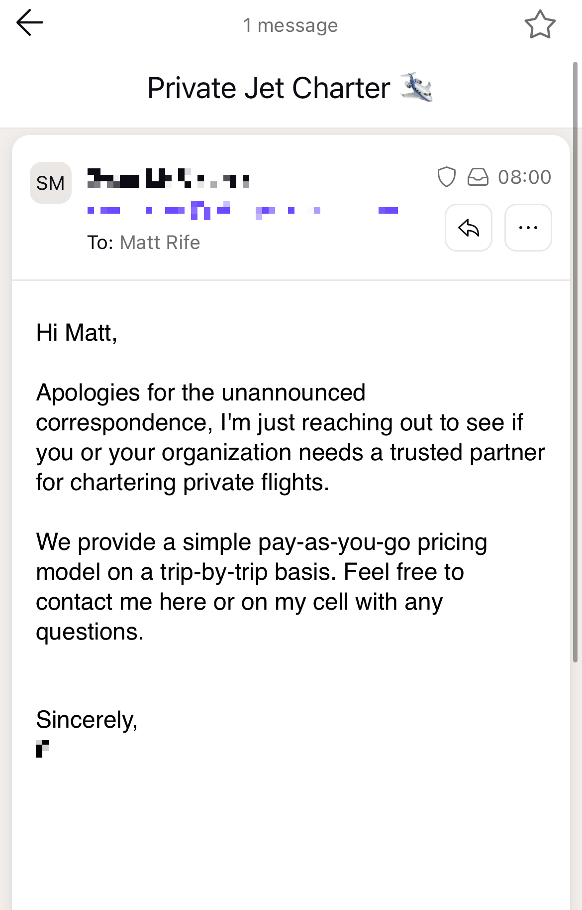 Email from someone trying to get me to use their chartered jet service.
