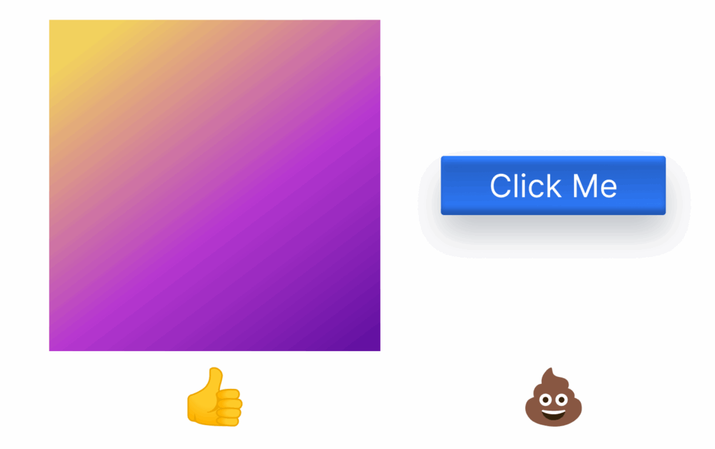 A modern, brightly-colored gradient applied to a flat surface vs an outdated-looking concave button style.